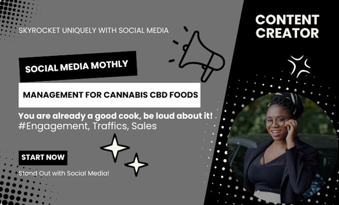 Gig Preview - Do social media marketing and monthly management for cannabis cbd food