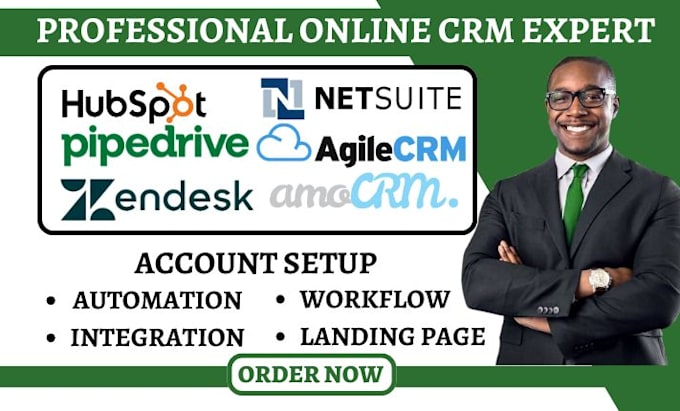 Gig Preview - Setup infor crm amocrm agile crm netsuite zendesk pipedrive hubspot automation