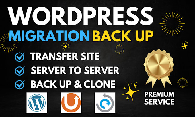 Gig Preview - Backup transfer migrate clone duplicate wordpress site