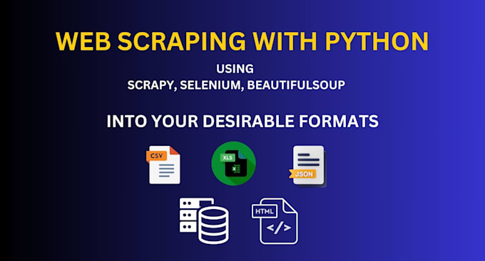 Gig Preview - Do web scraping, website scraping, data scraping in python scrapy