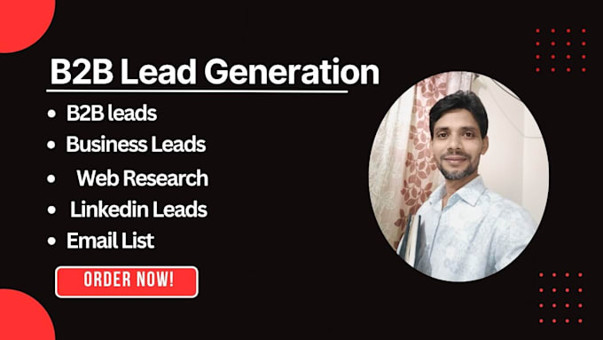 Gig Preview - Do b2b lead generation,email list building, linkedin leads and business leads