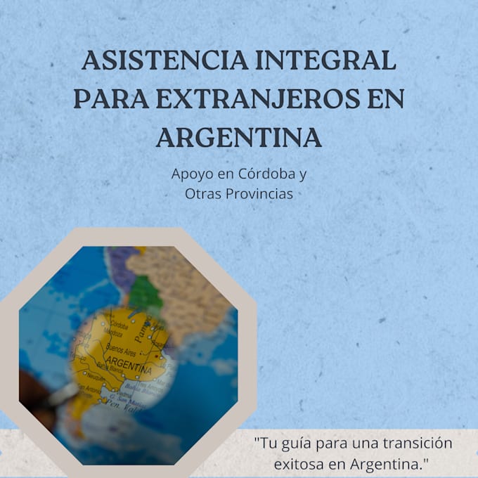 Gig Preview - Virtual assistance for foreigners in córdoba and argentina