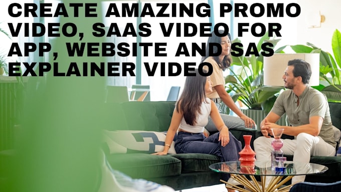 Gig Preview - Create amazing promo video, saas video for app, website and saas explainer vide0