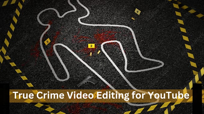 Gig Preview - Create engaging true crime videos with professional editing