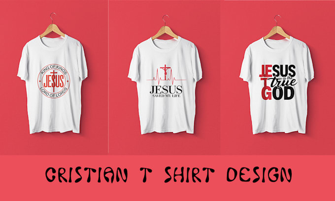 Gig Preview - Do christian t shirt custom t shirt design for graphic desig