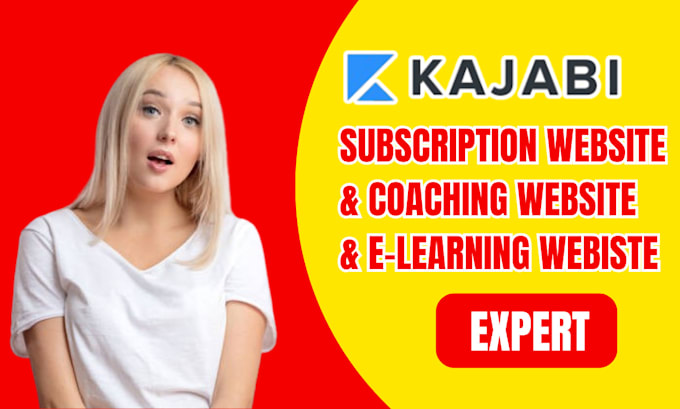 Gig Preview - Kajabi subscription website kajabi coaching website kajabi e learning website