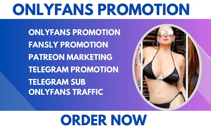 Gig Preview - Do onlyfans fansly promotion telegram marketing and adult web promotion