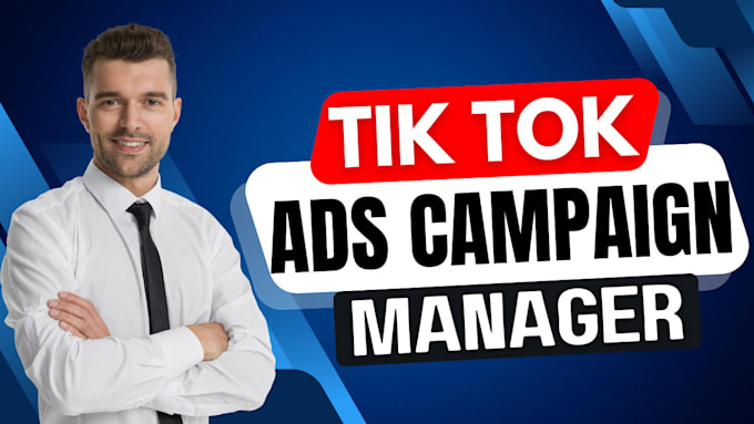 Bestseller - setup and optimize tiktok ads campaign, tik tok ads, tiktok advertising