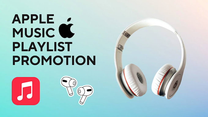 Gig Preview - Do viral apple music, apple music playlist promotion