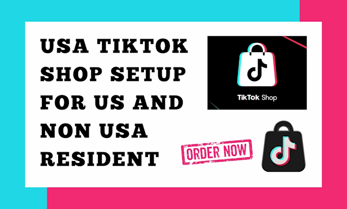 Gig Preview - Set up tik tok shop usa tiktok shop be your tiktok shop business representative