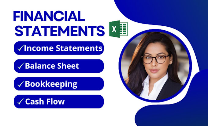 Gig Preview - Prepare financial statements profit and loss balance sheet income statement