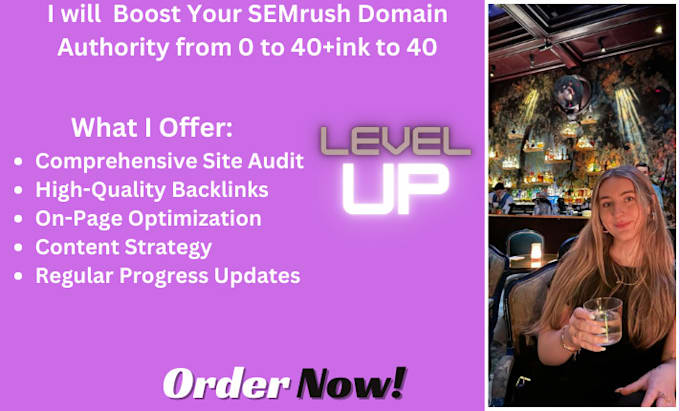 Gig Preview - Increase domain authority with semrush authority score optimization