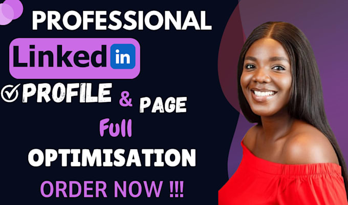 Gig Preview - Create revamp and fully optimized your linkedin profile and business page