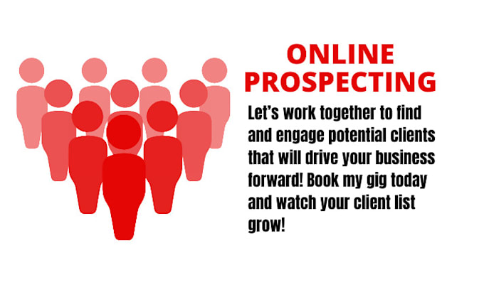 Gig Preview - Prospect customer for your business