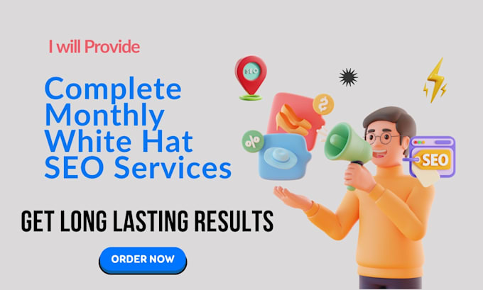 Gig Preview - Provide complete monthly white hat SEO services for long lasting results