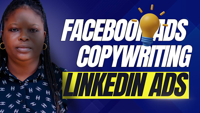 Gig Preview - Provide creative copywriting services for facebook ads, google ads, linkedi