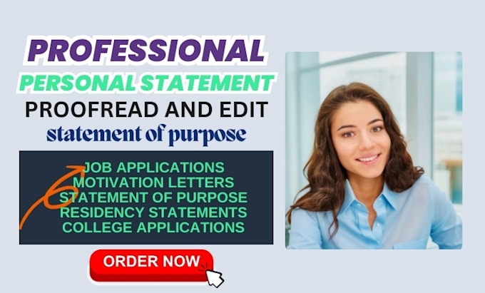 Gig Preview - Proofread, edit, rephrase and refine your personal statement application essay