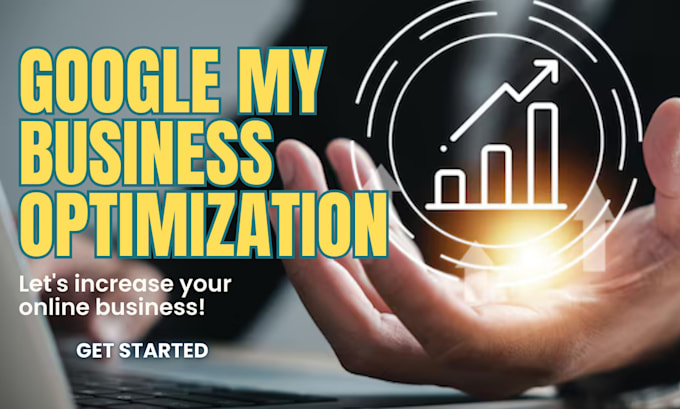 Gig Preview - Provide google my business optimization service