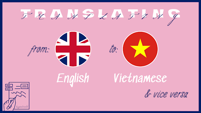 Gig Preview - Translate english to vietnamese and vice versa