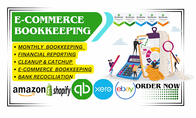 Gig Preview - Do ecommerce bookkeeping for shopify, amazon using quickbooks and xero