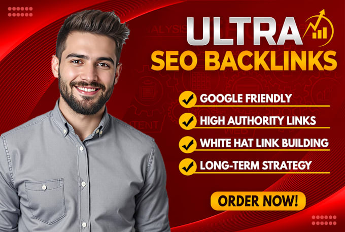 Gig Preview - Ultra SEO backlinks, boost your rankings with high authority links