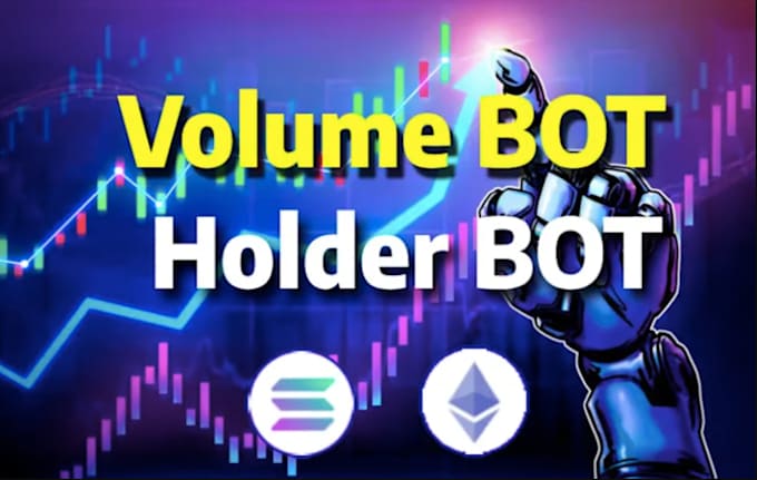 Gig Preview - Create holder, volume bot, pump fun bot, trading volume bot, cross chain bridge