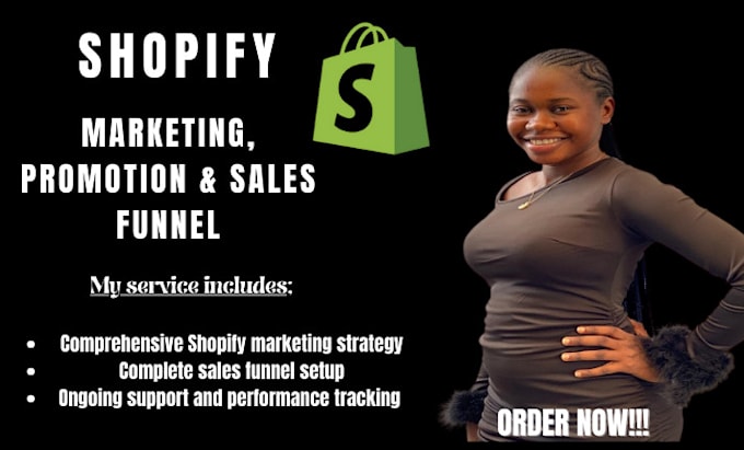 Gig Preview - Do shopify promotion, shopify marketing to elevate shopify sales and conversion