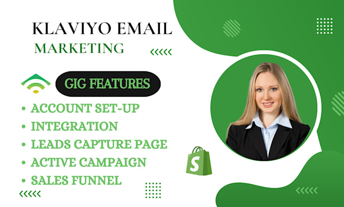 Gig Preview - Setup klaviyo email marketing flows shopify kalviyo email automation