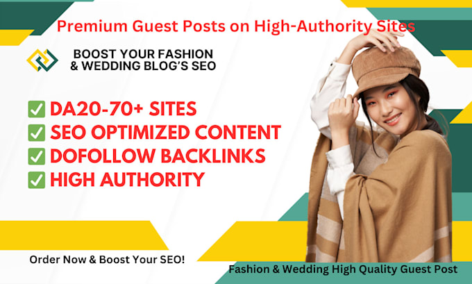 Gig Preview - Publish your fashion and wedding guest post on top authority sites for SEO boost