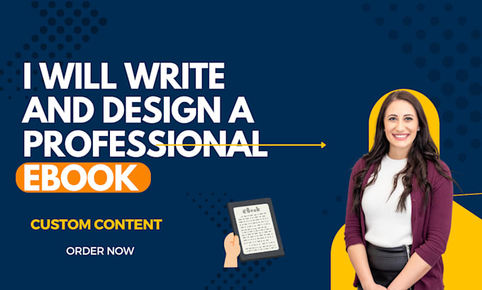 Gig Preview - Write and design a professional ebook for your business