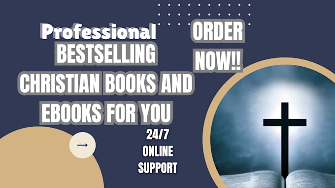 Bestseller - ghostwrite bestselling christian books and ebooks for you