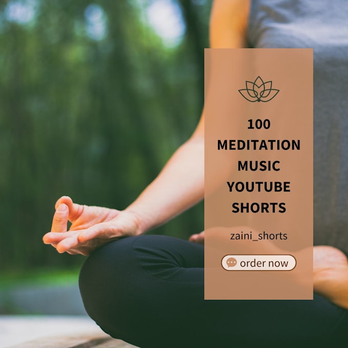 Gig Preview - Create 100 meditation and relaxation music youtube shorts