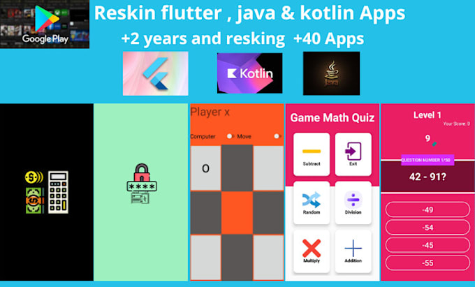 Gig Preview - Reskin, create flutter , java or kotlin app or game