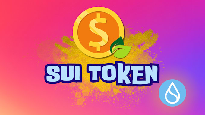 Gig Preview - Do your sui based token creation