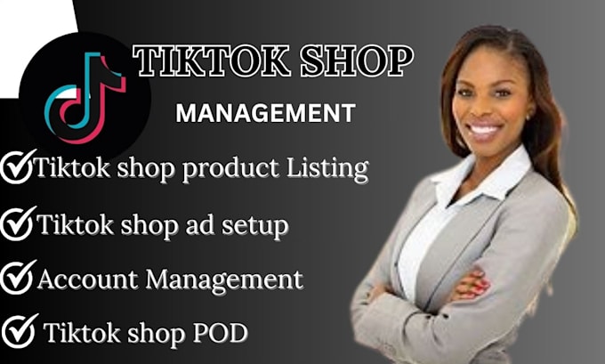 Gig Preview - Setup your tiktok shop and affiliate marketing, tiktok ads