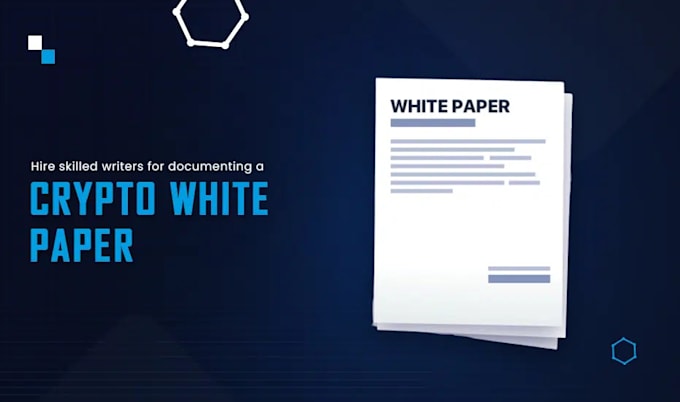 Gig Preview - Design white paper and crypto white paper to boost token sales