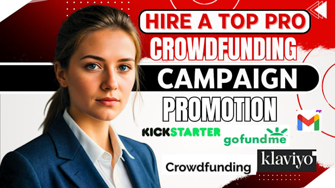 Gig Preview - Crowdfunding promotion or backers list indiegogo fundraising campaign