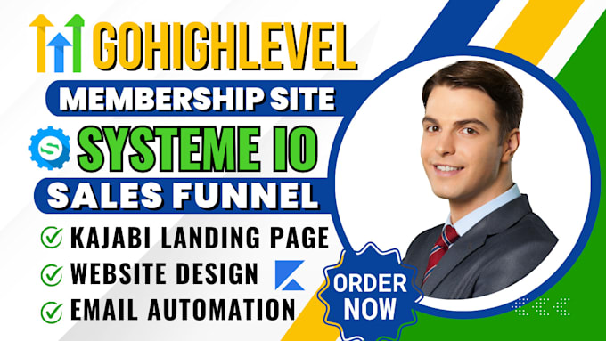 Gig Preview - Build gohighlevel membership, sales funnel in systeme io, kajabi landing page