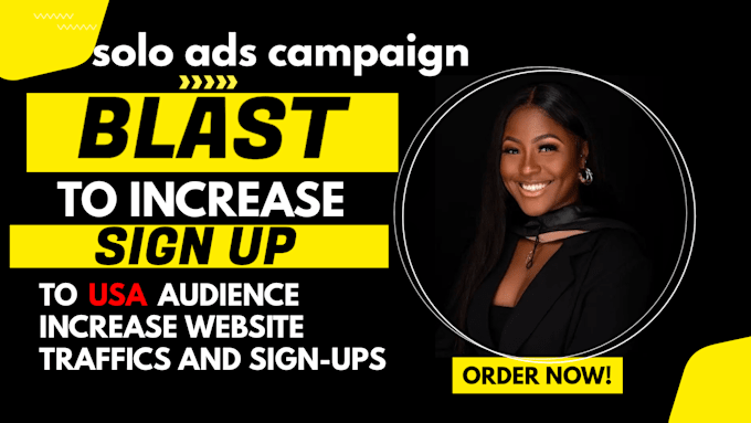 Gig Preview - Do effective solo ads campaign affiliate link promotion increase sign up