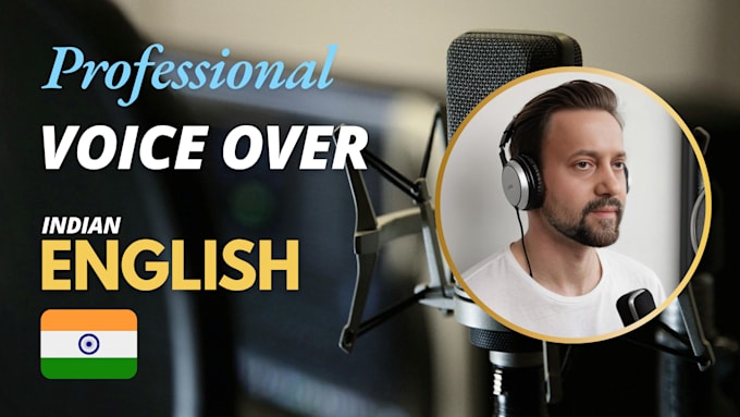 Gig Preview - Do studio quality indian english voiceover