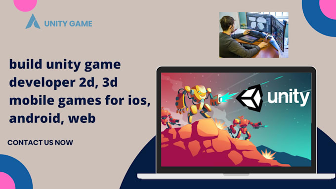 Gig Preview - Build unity game developer 2d, 3d mobile games for ios, android, web