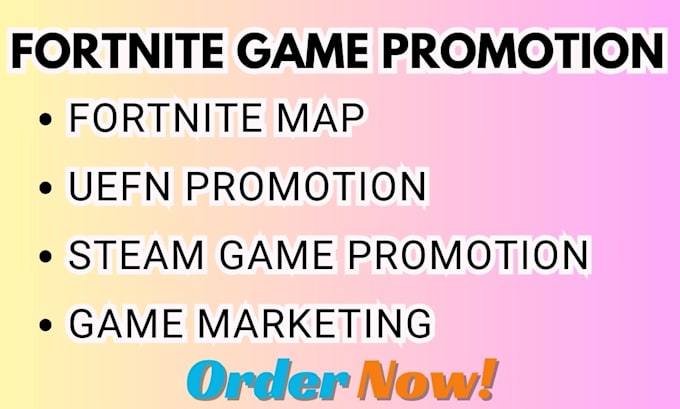 Gig Preview - Do viral fortnite game promotion fortnite map promotion fortnite uefn campaign