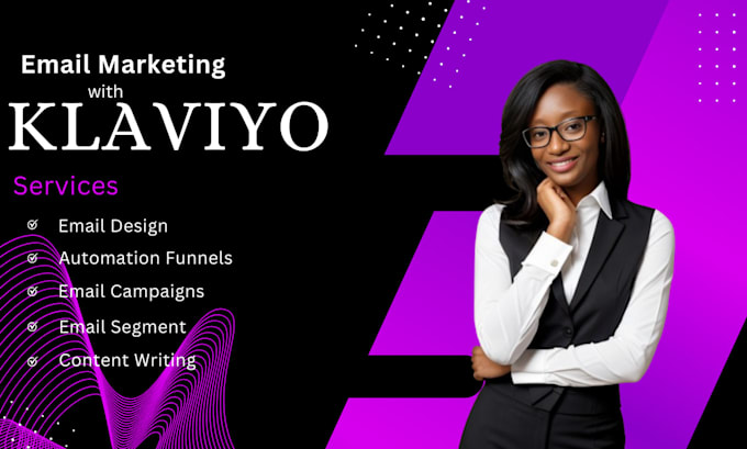 Gig Preview - Be your klaviyo email marketing and automation for shopify