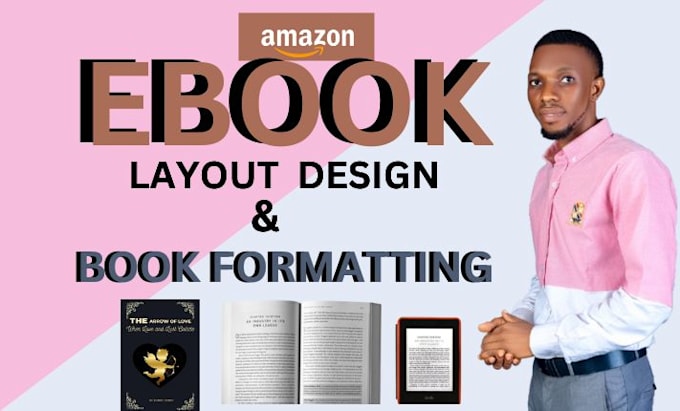 Gig Preview - Do ebook formatting book layout design amazon KDP paperbacks and kindle ebook