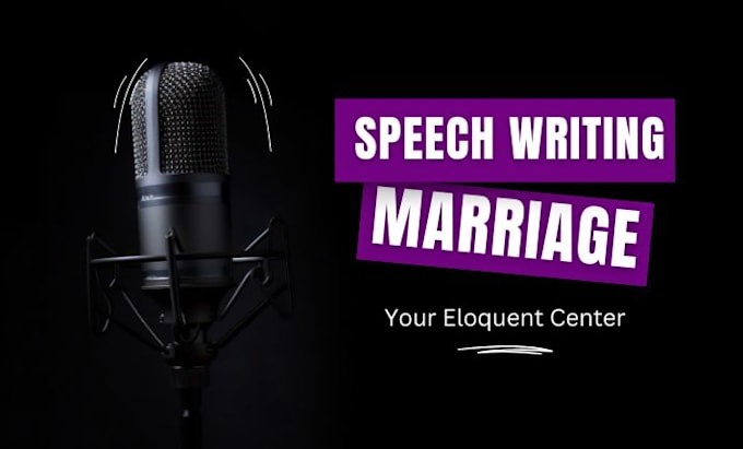 Gig Preview - Write engaging marriage speech