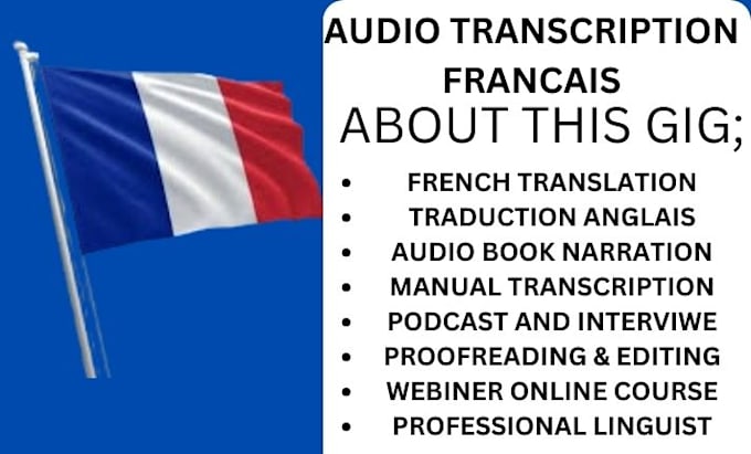 Gig Preview - Audio transcription francais audio transcript french transcript audio to text