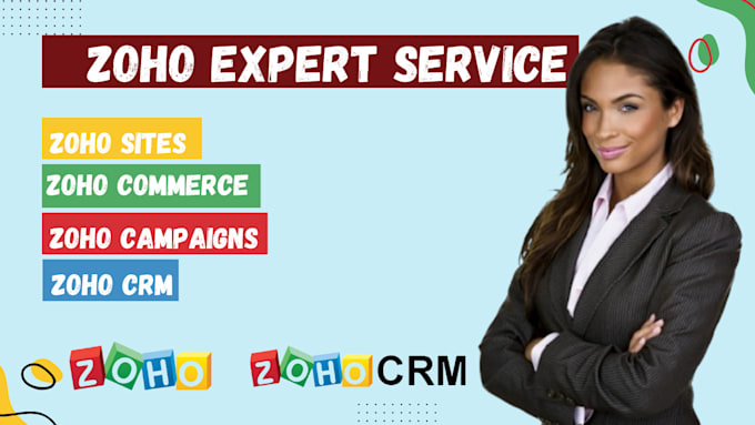 Gig Preview - Do zoho sites zoho crm zoho campaign zoho landing page surveys zoho commerce