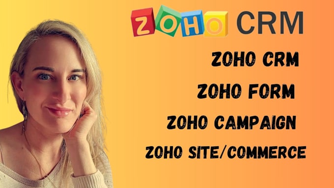 Gig Preview - Guarantee you zoho crm zoho site  zoho form and zoho campaign