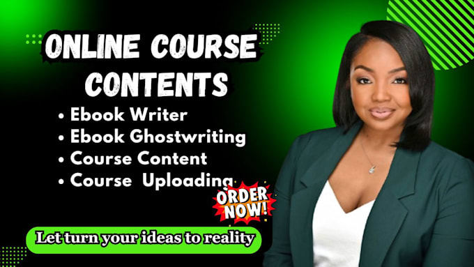 Gig Preview - Do book writer, develop online course content, ghostwriter, course creation