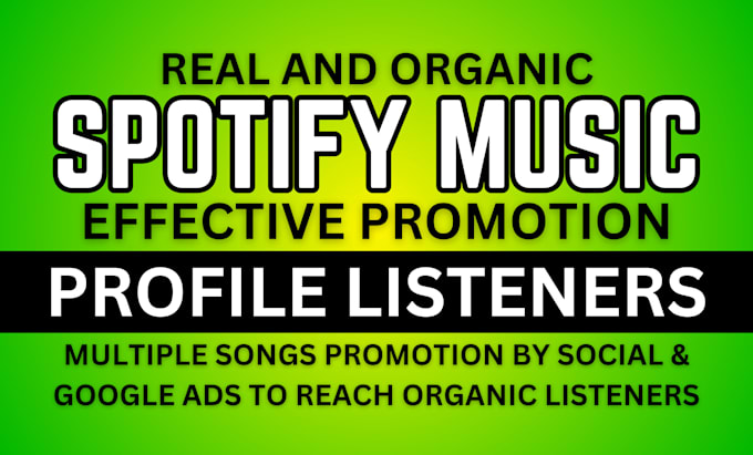 Gig Preview - Create ads to promote and increase your profile listeners on spotify